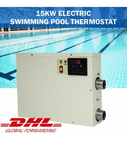 VIC 15KW Electric Swimming Pool Thermostat SPA Hot Tub Water Heater 220V 240V CY